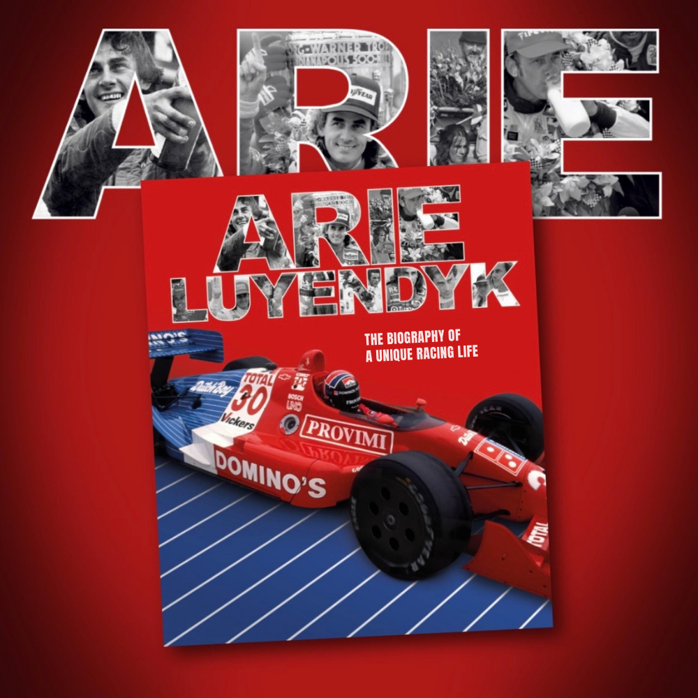 ARIE LUYENDYK - The Biography of a Unique Racing Life - hardcover book (Preorder)